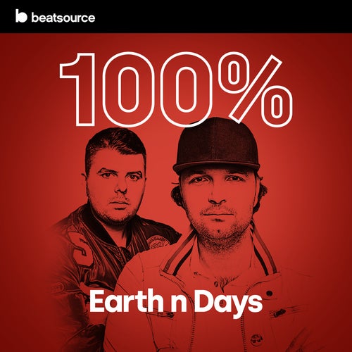 100% Earth n Days playlist