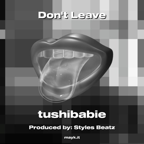 Dont Leave