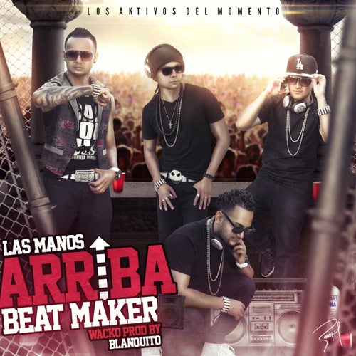 Las Manos Arriba - Single