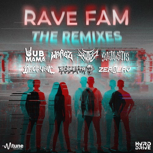 Rave Fam: The Remixes