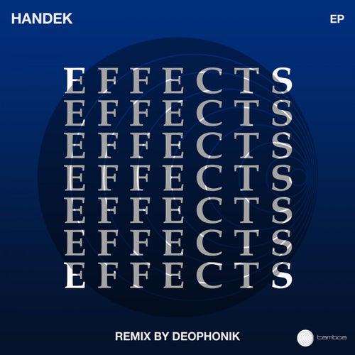 Effects Ep w/ Deophonik Remix