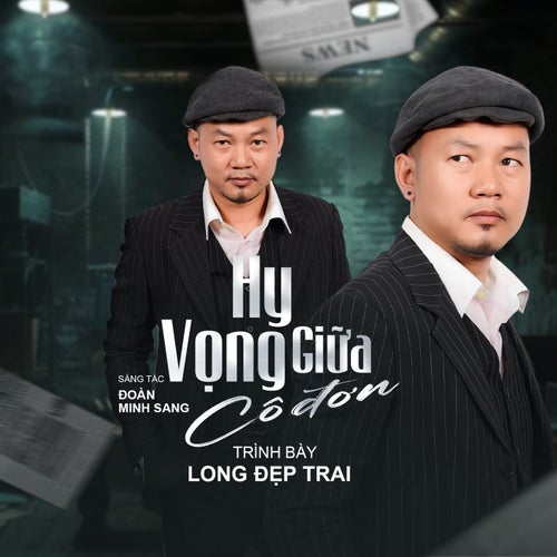 Hy Vọng Giữa Cô Đơn (Cover)