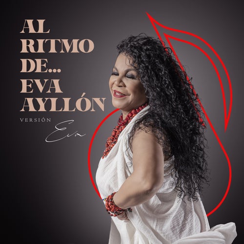 Al Ritmo de Eva Ayllón (Versión Eva)