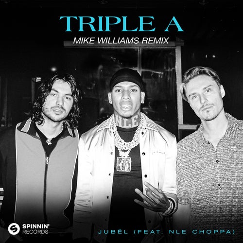 Triple A (feat. NLE Choppa) [Mike Williams Remix] (Extended Mix)