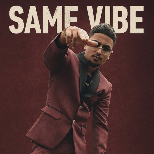 Same Vibe