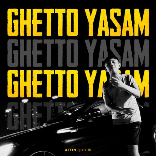 Ghetto Yaşam