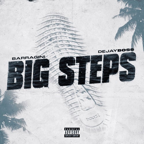 Big Steps (feat. Dejay Boss)