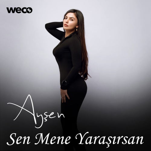 Sen Mene Yaraşırsan