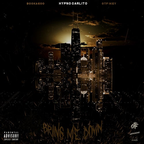 Bring Me Down (feat. Booka600 & Hypno Carlito)