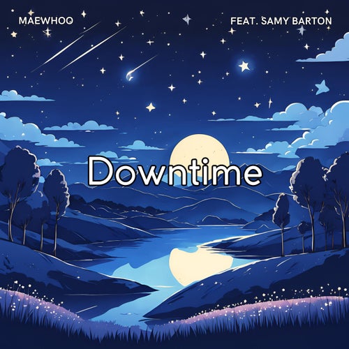 Downtime (feat. Samy Barton)