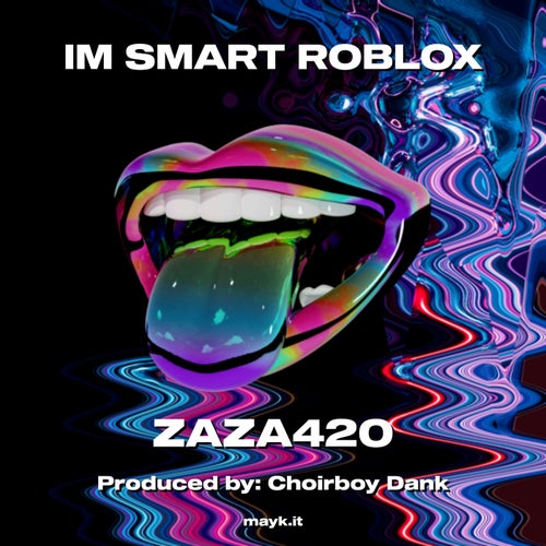 IM SMART ROBLOX