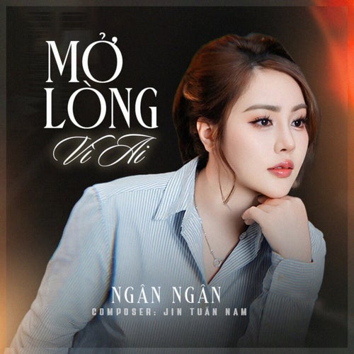 Mở Lòng Vì Ai