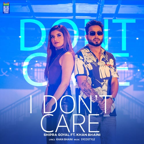 I Don't Care 