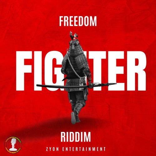 Freedom Fighter Riddim