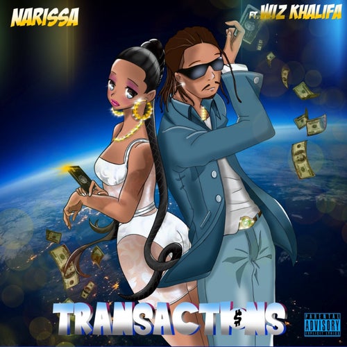 Transactions (feat. Wiz Khalifa)