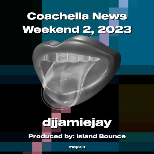 Coachella News Weekend 2  2023