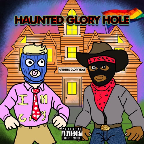 Haunted Glory Hole