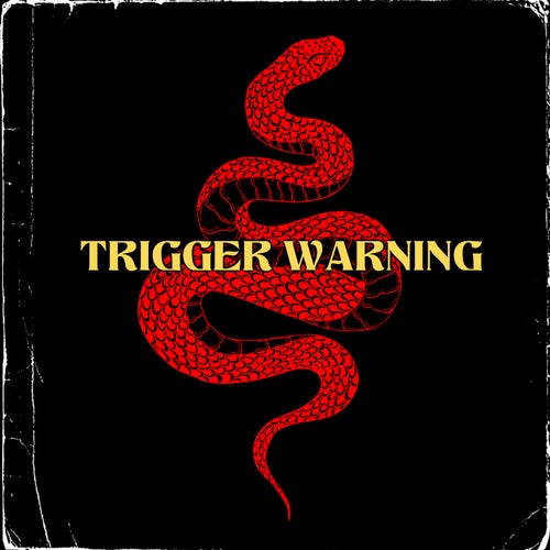 Trigger Warning