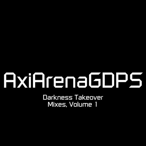 Darkness Takeover Mixes, Pt. 1