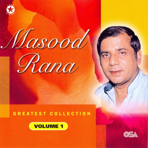 Masood Rana Greatest Collection, Vol. 1