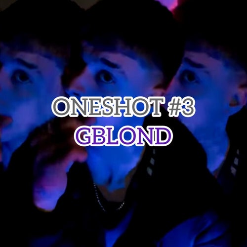 ONESHOT #3