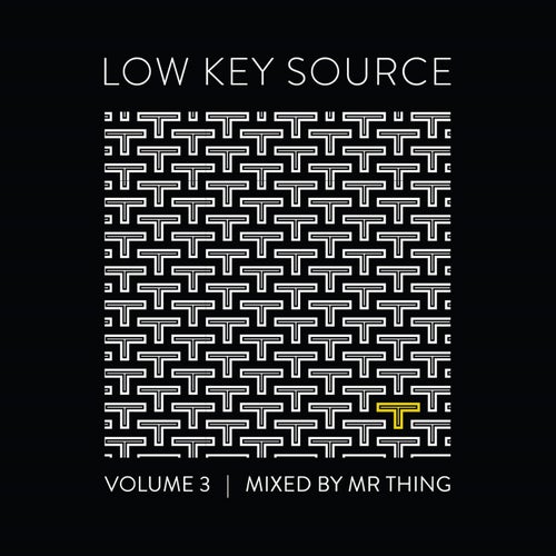Low Key Source, Vol. 3 (Unmixed)