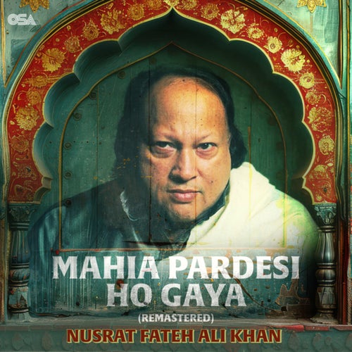 Mahia Pardesi Ho Gaya (Remastered)