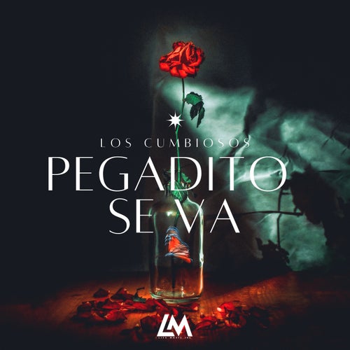 PEGADITO SE VA