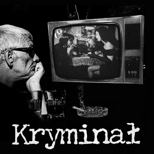 Kryminał (feat. Marcin Świetlicki)