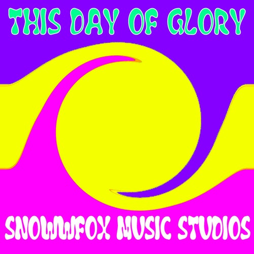 This Day Of Glory