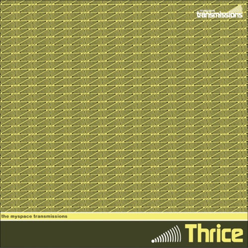 The MySpace Transmissions