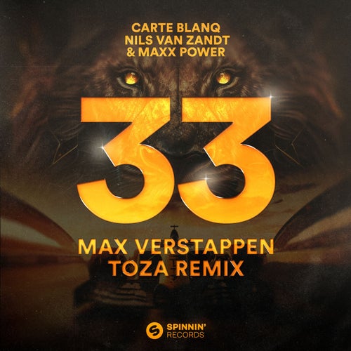 33 Max Verstappen (TOZA Remix) (Extended Mix)