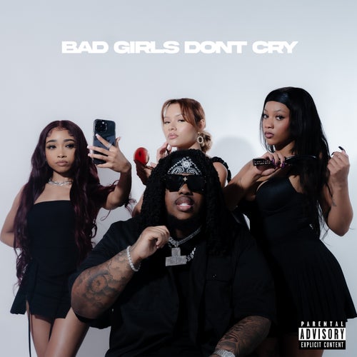 Bad Girls Don't Cry