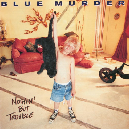 Nothin' But Trouble