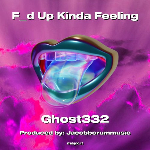 Fd Up Kinda Feeling