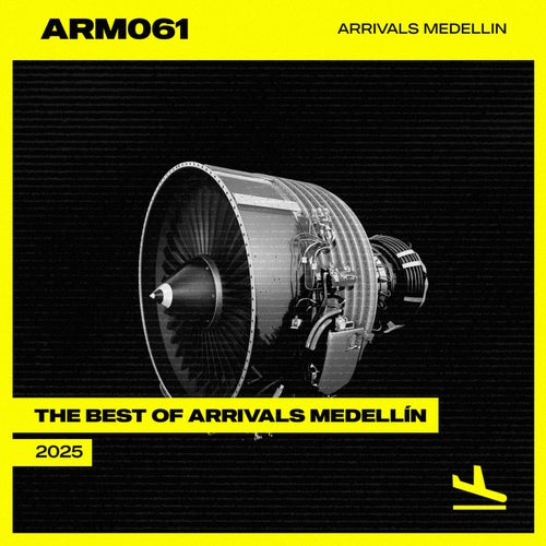 The Best Of Arrivals Medellin 2025