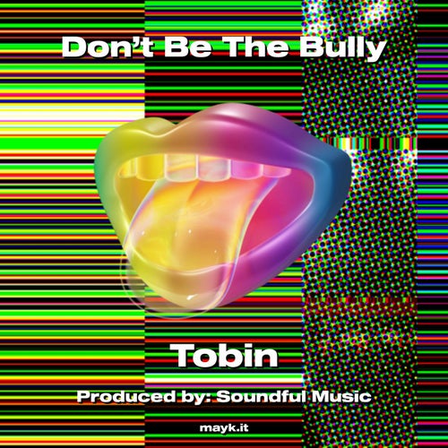 Don't Be The Bully