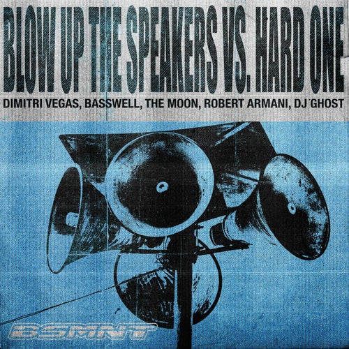 Blow Up The Speakers vs. Hard One (Extended Mix)