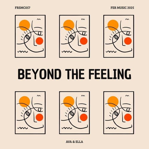 Beyond The Feeling