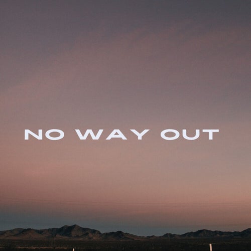 No Way Out