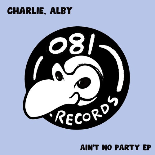 Ain'T No Party EP