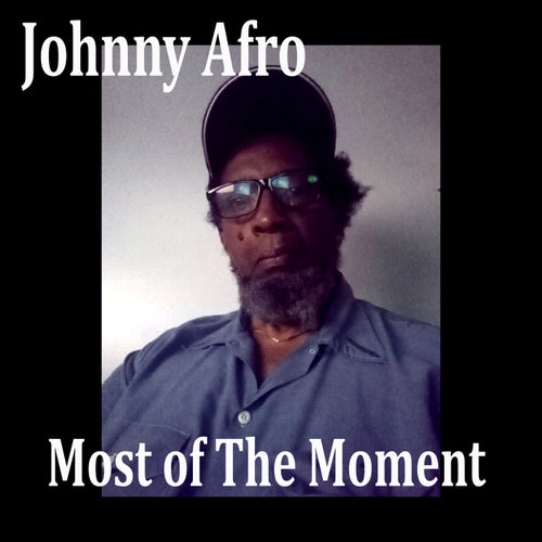 Most of The Moment