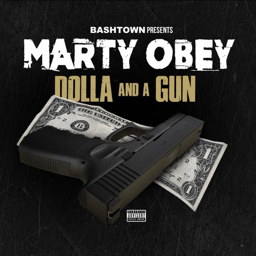 Dolla and a Gun