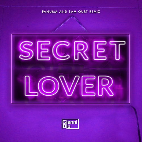 Secret Lover (Panuma & Sam Ourt Remix)