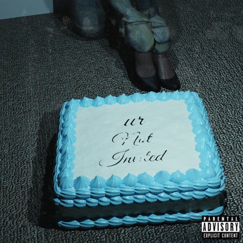 Ur Not Invited