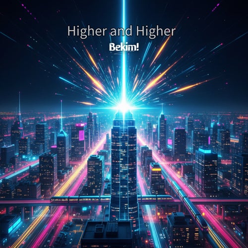 Higher and Higher