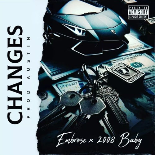 Changes (feat. 2008Baby)