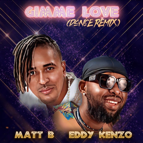Gimme Love (feat. Eddy Kenzo) [Dance Remix]