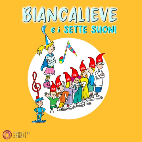 Biancalieve e i sette suoni