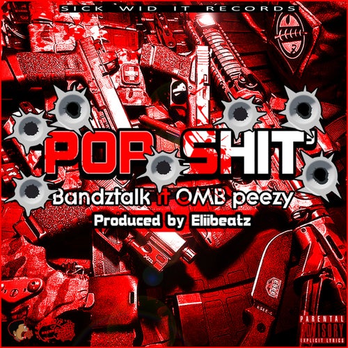 Pop Shit (feat. OMB Peezy)